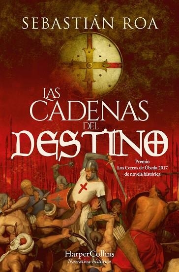 LAS CADENAS DEL DESTINO | 9788410640375 | ROA, SEBASTIÁN