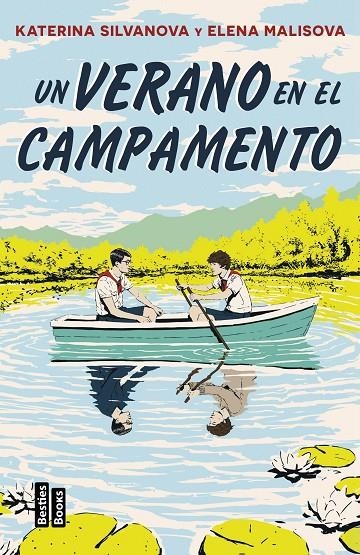 UN VERANO EN EL CAMPAMENTO | 9788427053083 | MALISOVA, ELENA/SILVANOVA, KATERINA