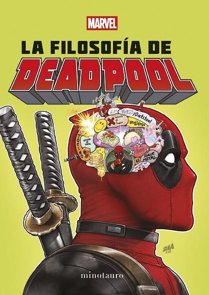 LA FILOSOFÍA DE DEADPOOL | 9788445009628 | MARVEL