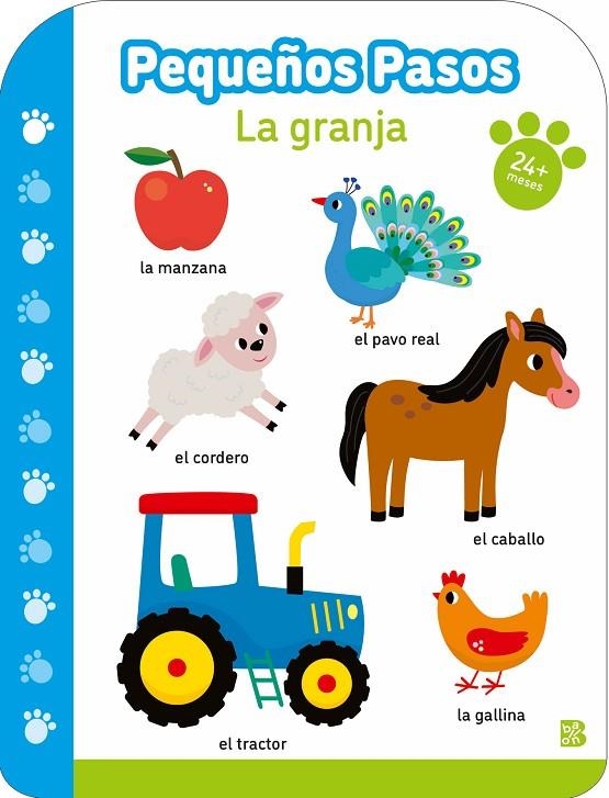 PEQUEÑOS PASOS LA GRANJA +24 MESES | 9789403238463 | BALLON