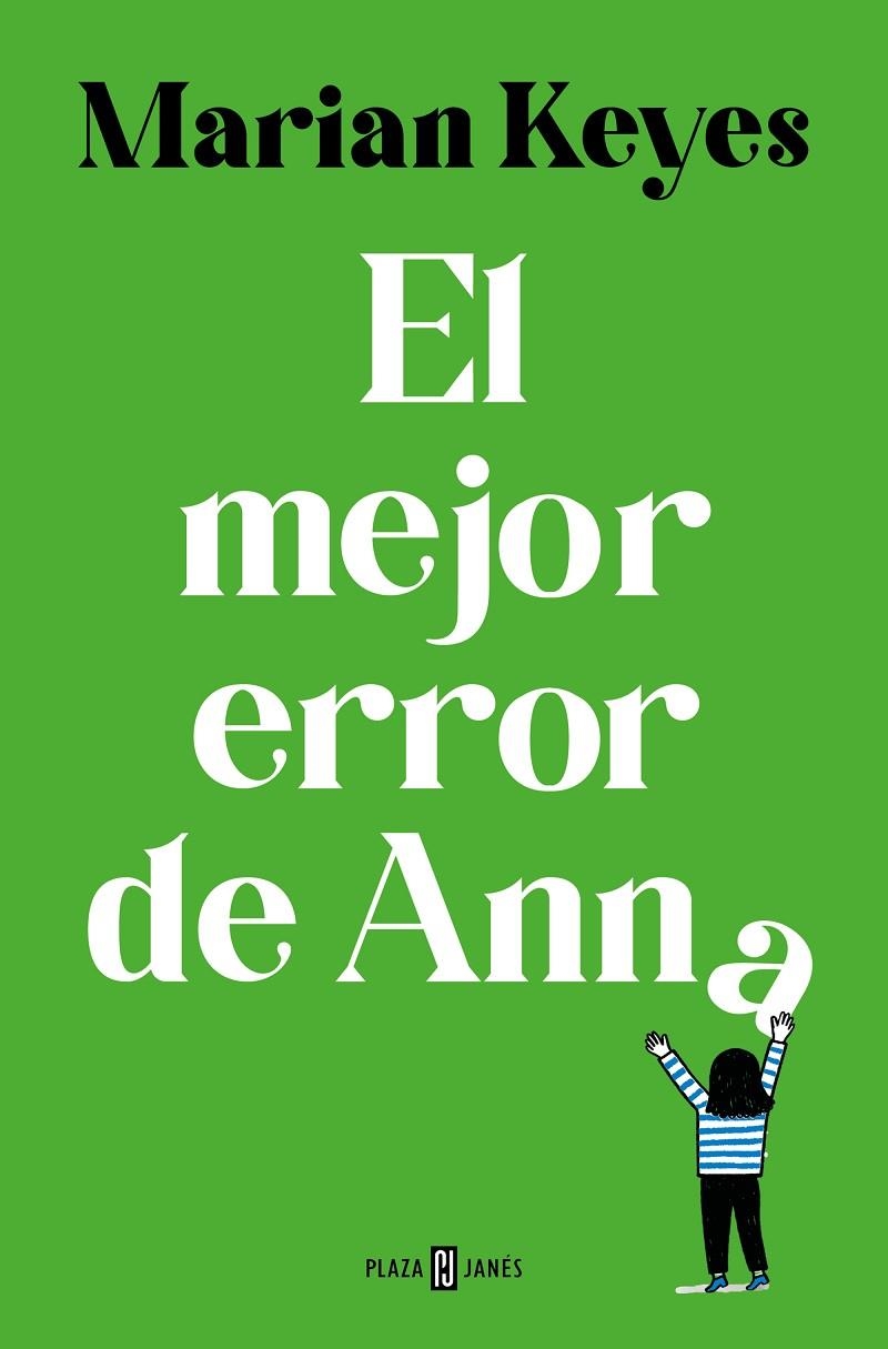 EL MEJOR ERROR DE ANNA (HERMANAS WALSH 7) | 9788401035609 | KEYES, MARIAN