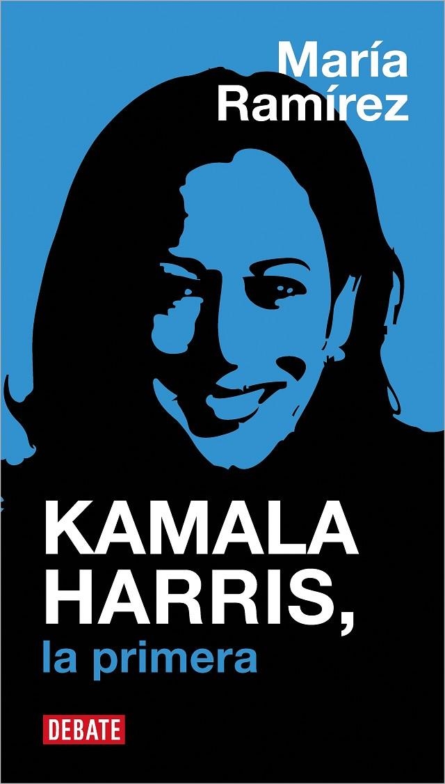 KAMALA HARRIS | 9788410433342 | RAMÍREZ, MARÍA