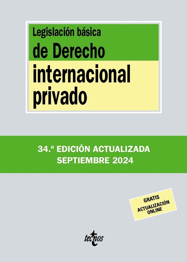 LEGISLACIÓN BÁSICA DE DERECHO INTERNACIONAL PRIVADO | 9788430990917 | EDITORIAL TECNOS