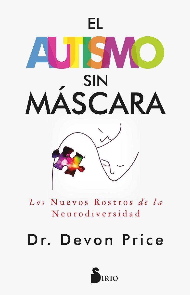 EL AUTISMO SIN MÁSCARA | 9788419685872 | PRICE, DR. DEVON