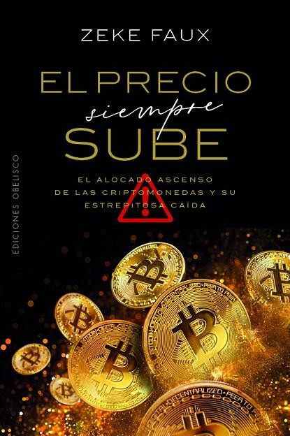 EL PRECIO SIEMPRE SUBE | 9788411722032 | FAUX, ZEKE