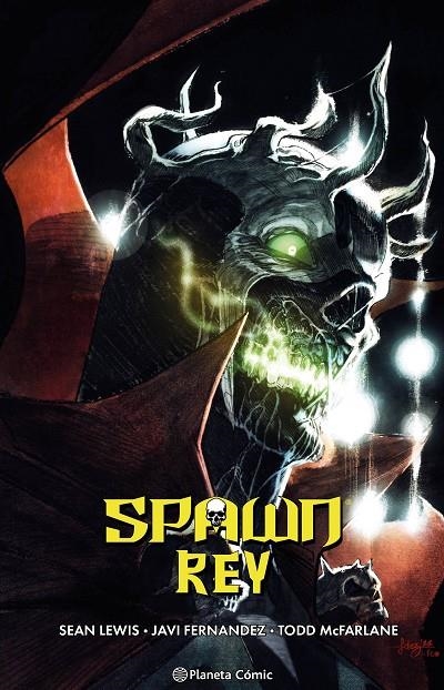 SPAWN REY Nº 04 | 9788411612876 | MCFARLANE, TODD/FERNANDEZ, JAVI/LEWIS, SEAN