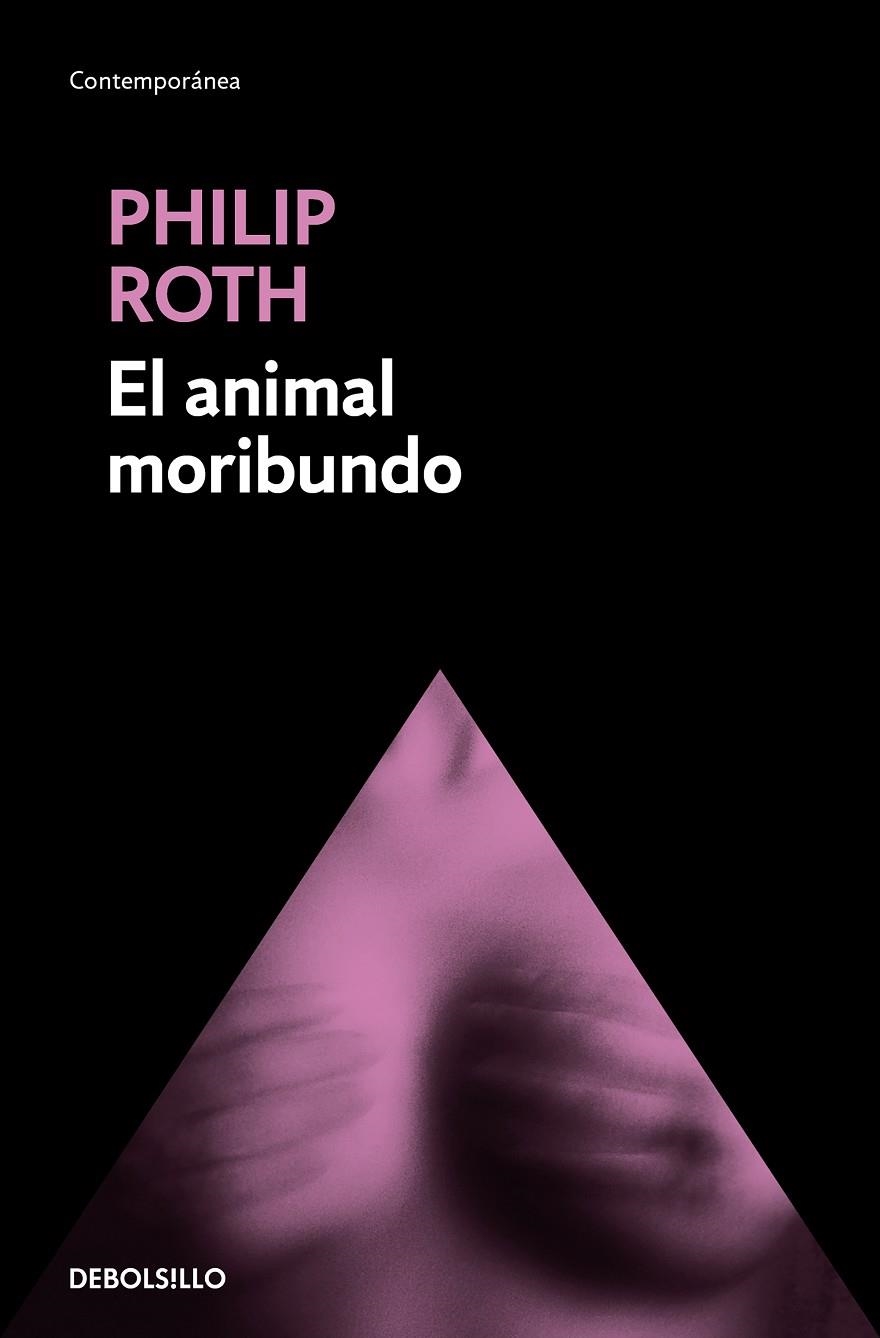 EL ANIMAL MORIBUNDO | 9788490323649 | ROTH, PHILIP