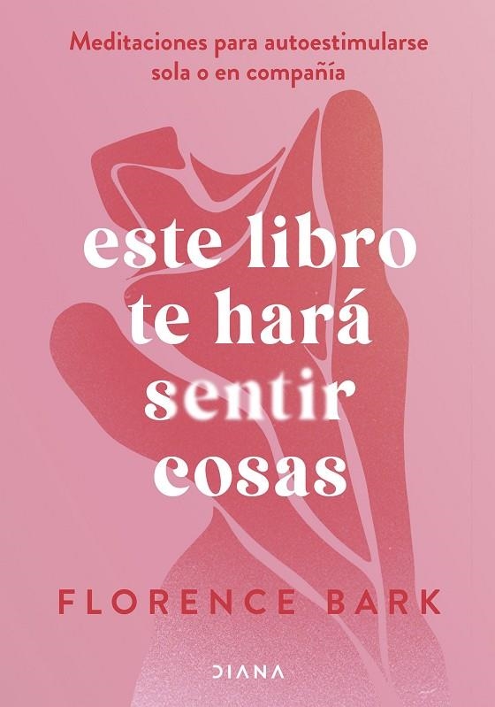 ESTE LIBRO TE HARÁ SENTIR COSAS | 9788411191760 | SBARK, FLORENCE