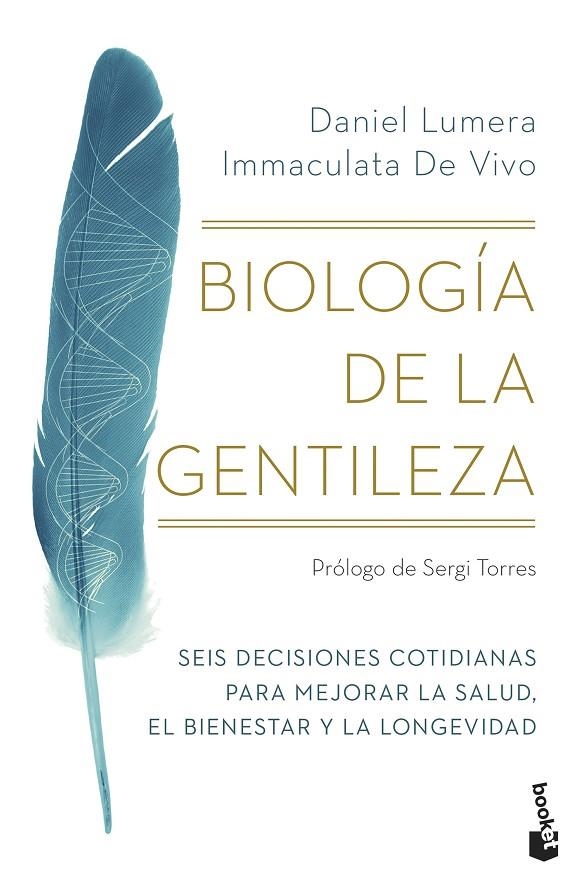 BIOLOGÍA DE LA GENTILEZA | 9788411191777 | LUMERA, DANIEL/VIVO, IMMACULATA DE