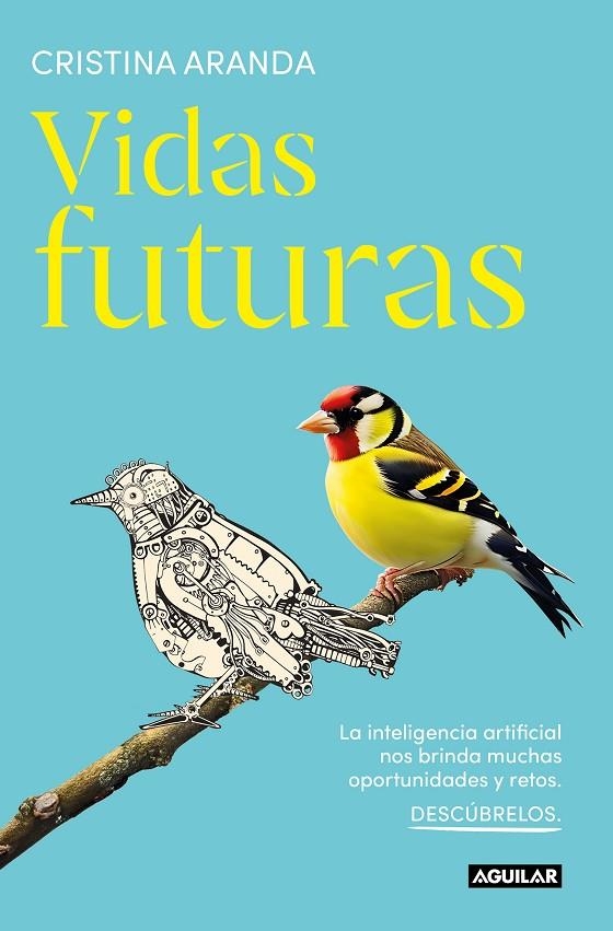 VIDAS FUTURAS | 9788403524699 | ARANDA, CRISTINA