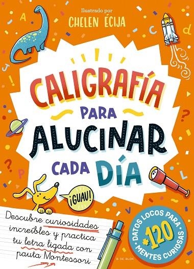 CALIGRAFÍA PARA ALUCINAR CADA DÍA | 9788410269095 | VARIOS AUTORES