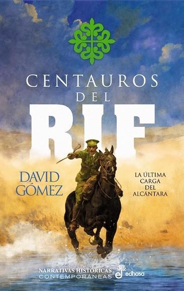 CENTAUROS DEL RIF | 9788435064538 | GÓMEZ, DAVID