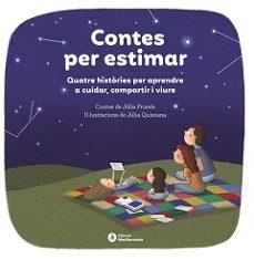 CONTES PER ESTIMAR QUATRE CONTES APRENDR | 9788419028938 | JÚLIA PRUNÉS MASSAGUER/QUINTANA, JULIA