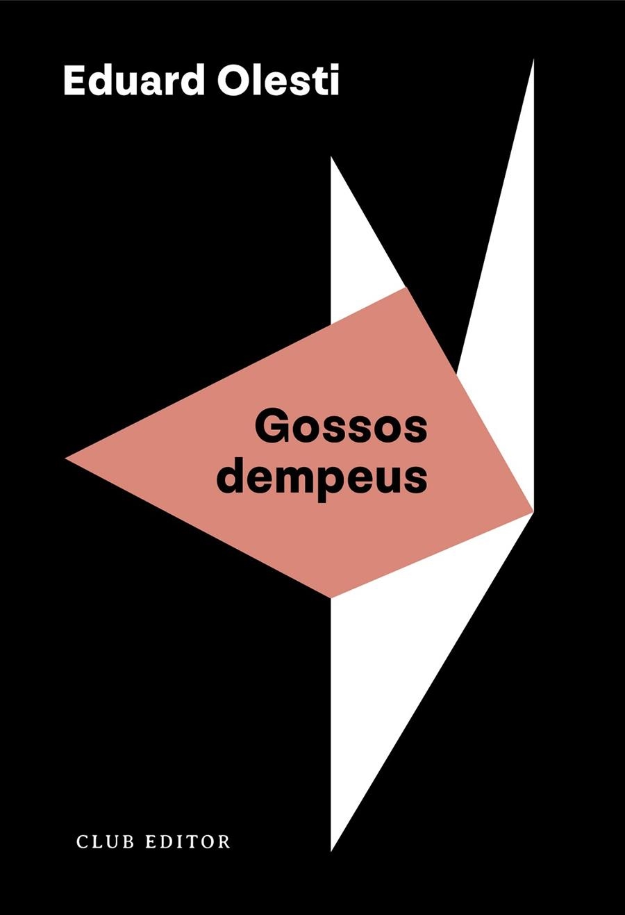 GOSSOS DEMPEUS | 9788473294508 | OLESTI, EDUARD