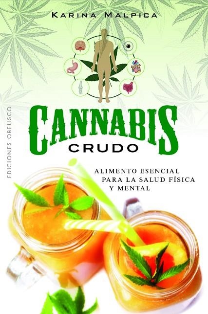 CANNABIS CRUDO | 9788411721905 | MALPICA, KARINA