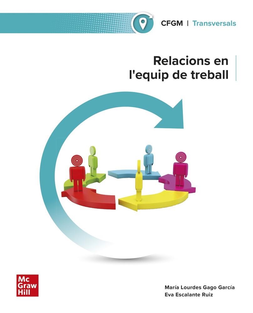 RELACIONS EN L EQUIP DE TREBALL. GRAU MITJA | 9788448644260 | GAGO, M.L.; ESC