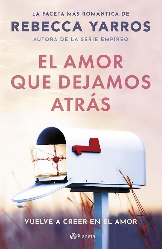 EL AMOR QUE DEJAMOS ATRÁS | 9788408294078 | YARROS, REBECCA