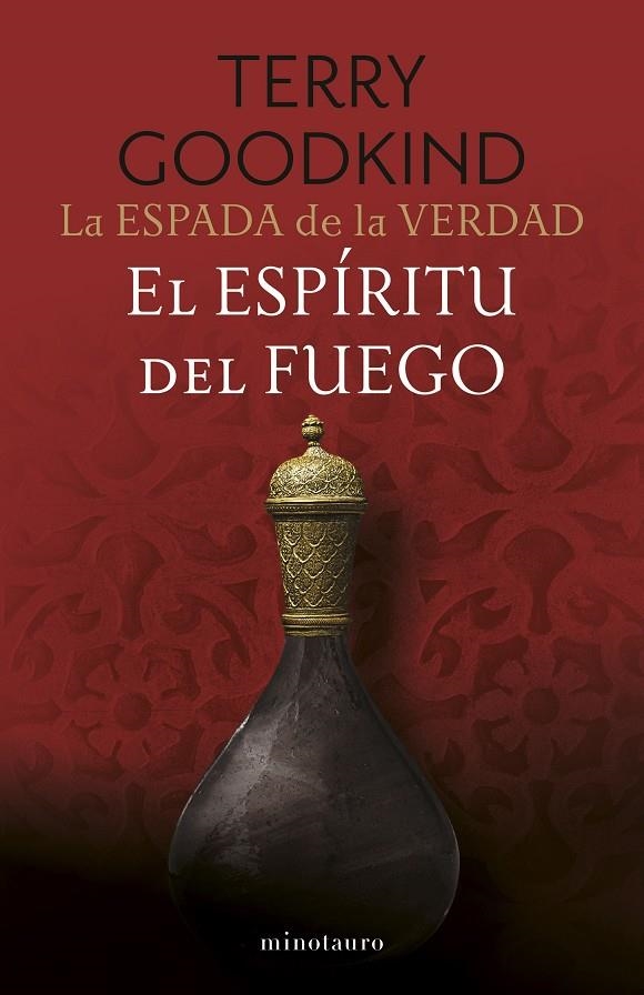 LA ESPADA DE LA VERDAD Nº 05/17 EL ESPÍRITU DEL FUEGO | 9788445016541 | GOODKIND, TERRY