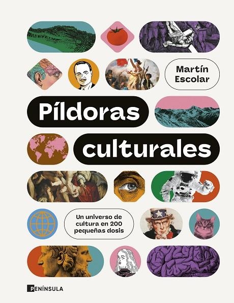 PÍLDORAS CULTURALES | 9788411002912 | ESCOLAR, MARTÍN