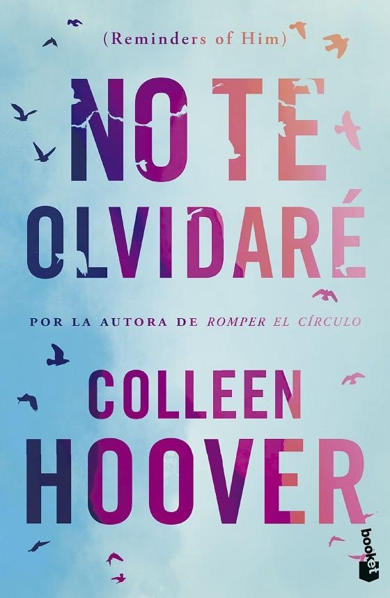 NO TE OLVIDARÉ (REMINDERS OF HIM) | 9788408293712 | HOOVER, COLLEEN