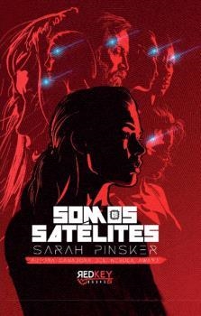 SOMOS SATÉLITES | 9788412804522 | PINSKER, SARAH