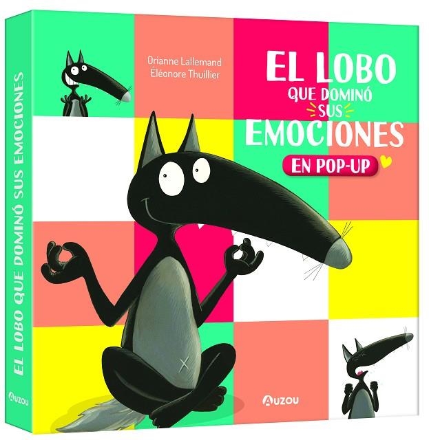 EL LOBO QUE DOMINÓ SUS EMOCIONES, LIBRO POP-UP | 9791039547109 | LALLEMAND, ORIANNE/HASSON, MICHEL