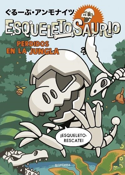 ESQUELETOSAURIO 3 - PERDIDOS EN LA JUNGLA | 9788419975652 | GROUP AMMONITES