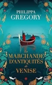 LA MARCHANDE D'ANTIQUITES DE VENISE | 9782381226026 | GREGORY PHILIPP