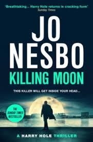 KILLING MOON | 9781529920505 | NESBO, JO