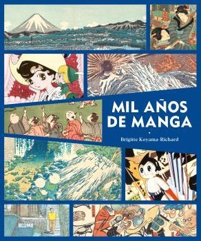 MIL AÑOS DE MANGA | 9788419785145 | KOYAMA-RICHARD, BRIGITTE