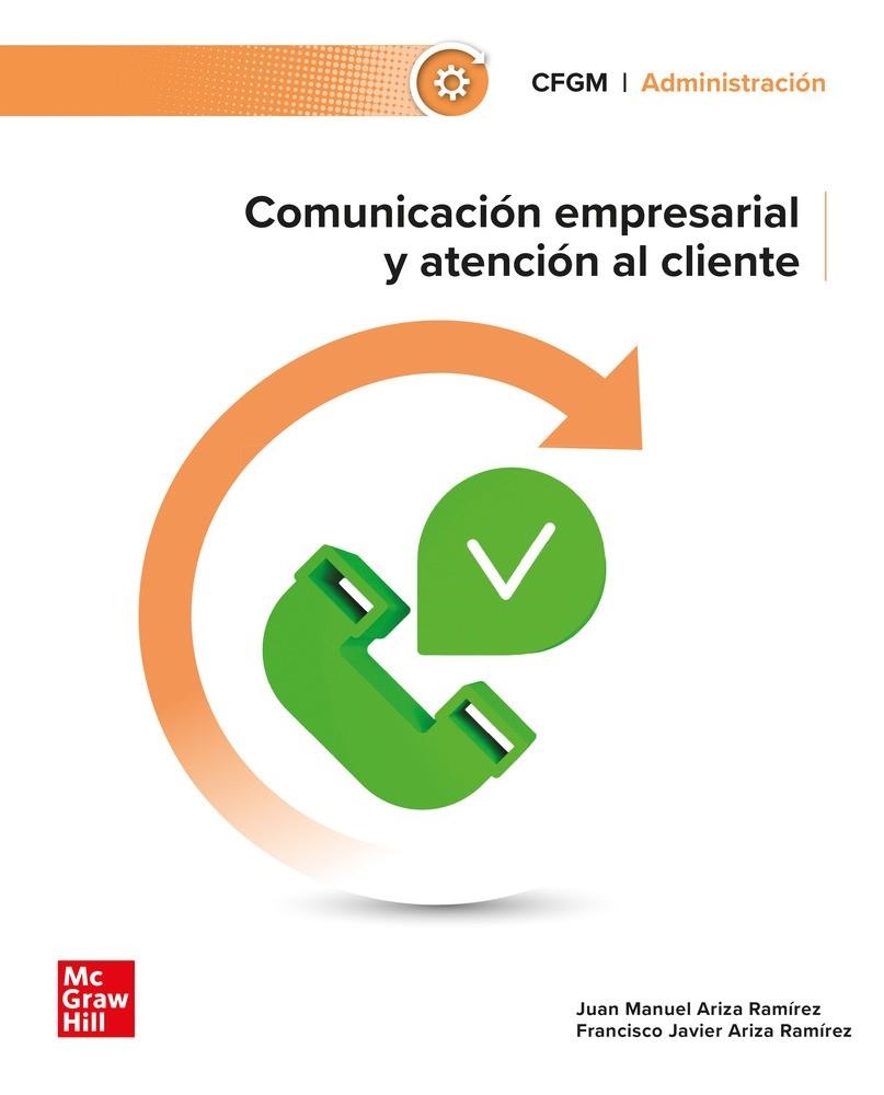 COMUNICACIÓN EMPRESARIAL Y ATENCIÓN AL CLIENTE | 9788448642075 | ARIZA RAMIREZ,