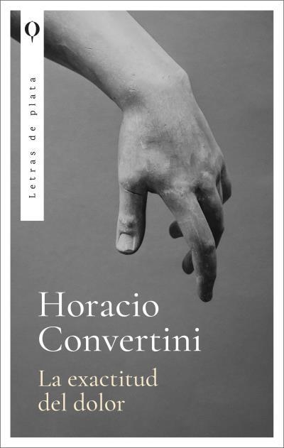 LA EXACTITUD DEL DOLOR | 9788492919529 | CONVERTINI, HORACIO