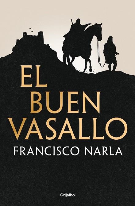 EL BUEN VASALLO | 9788425368547 | NARLA, FRANCISCO