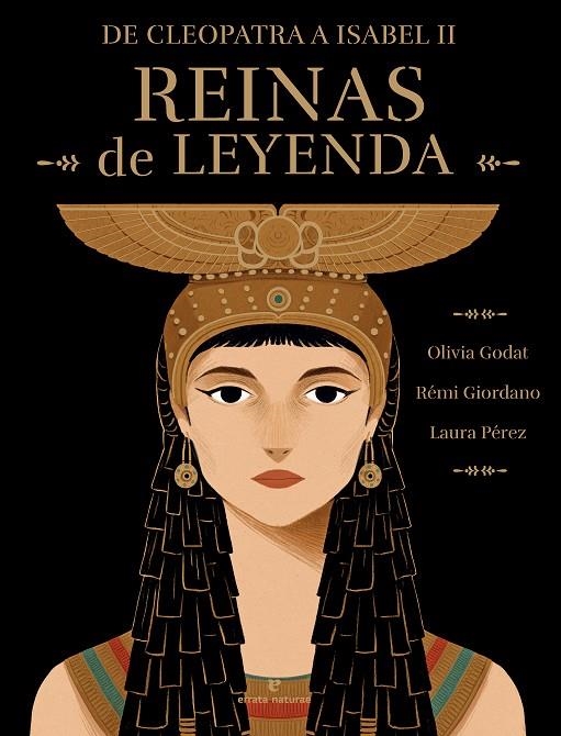 REINAS DE LEYENDA | 9788419158819 | GIORDANO, RÉMI/GODAT, OLIVIA