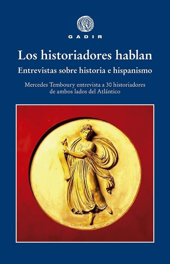 LOS HISTORIADORES HABLAN | 9788412746099 | TEMBOURY, MERCEDES