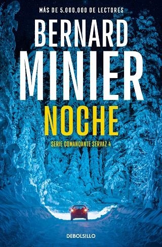 NOCHE (COMANDANTE SERVAZ 4) | 9788466377874 | MINIER, BERNARD