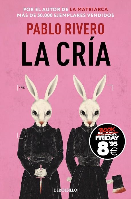 LA CRÍA (CAMPAÑA BLACK FRIDAY) | 9788466378291 | RIVERO, PABLO