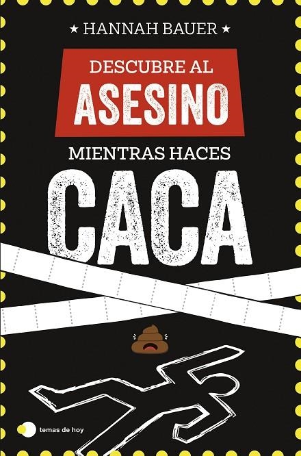 DESCUBRE AL ASESINO MIENTRAS HACES CACA | 9788410293090 | BAUER, HANNAH