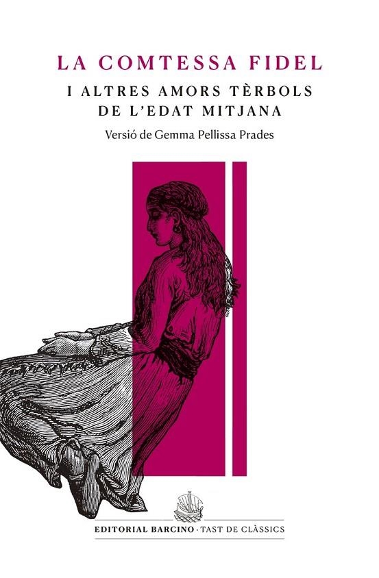 LA COMTESSA FIDEL I ALTRES AMORS TÈRBOLS DE L’EDAT MITJANA | 9788416726233 | ANÒNIM