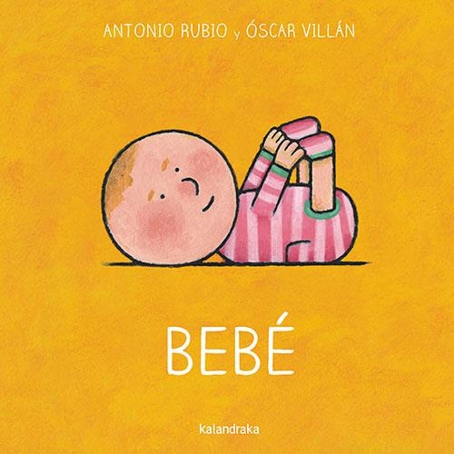 BEBÉ | 9788413431642 | RUBIO HERRERO, ANTONIO