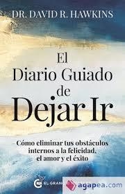 EL DIARIO GUIADO DE DEJAR IR | 9788412874464 | WAPNICK, KENNETH