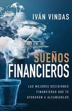 SUEÑOS FINANCIEROS | 9781641239394 | VINDAS , IVAN