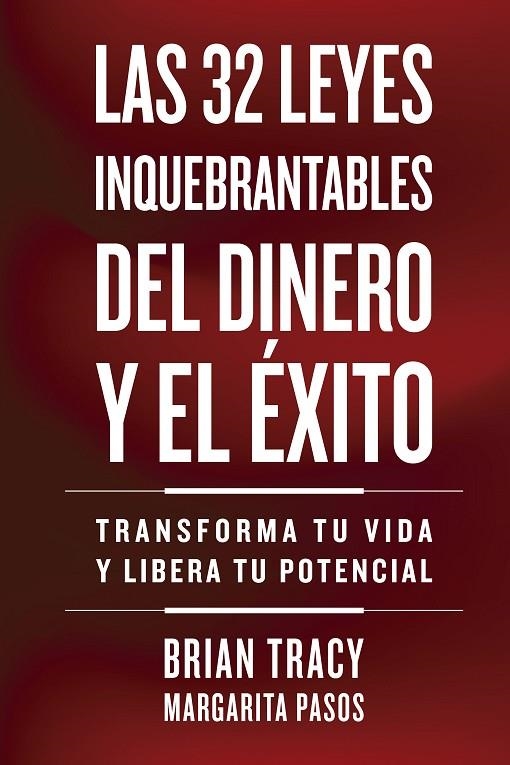 LAS 32 LEYES INQUEBRANTABLES DEL DINERO Y EL ÉXITO | 9788410121164 | TRACY, BRIAN