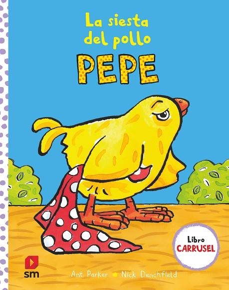 PYA.LA SIESTA DEL POLLO PEPE | 9788411201261 | DENCHFIELD, NICK