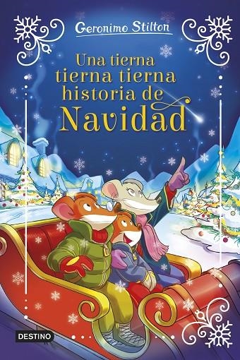 UNA TIERNA TIERNA TIERNA HISTORIA DE NAVIDAD | 9788408295310 | STILTON, GERONIMO