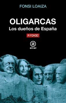 OLIGARCAS | 9788446056164 | LOAIZA, FONSI