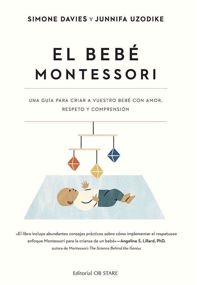 EL BEBÉ MONTESSORI | 9788418956287 | DAVIES, SIMONE/UZODIKE, JUNNIFA