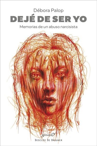 DEJÉ DE SER YO. MEMORIAS DE UN ABUSO NARCISISTA | 9788433032751 | PANALÉS LÓPEZ, DÉBORA