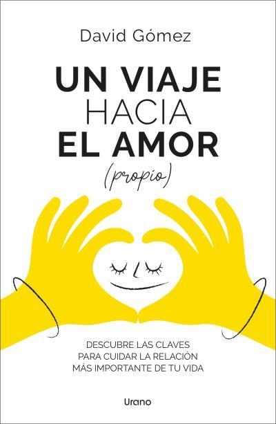 UN VIAJE HACIA EL AMOR (PROPIO) | 9788418714498 | GÓMEZ, DAVID