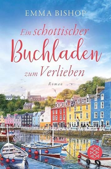 EIN SCHOTTISCHER BUCHLANDEN ZUM VERLIEBE | 9783596709281 | BISHOP EMMA